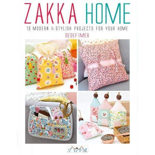 ["9786059192385", "Craft Books", "Easy To Sew Projects", "Home Decorations", "Japanese Designs", "Modern Projects", "Sedef Imer", "Sewing", "Stylish Projects", "Zakka Home"]