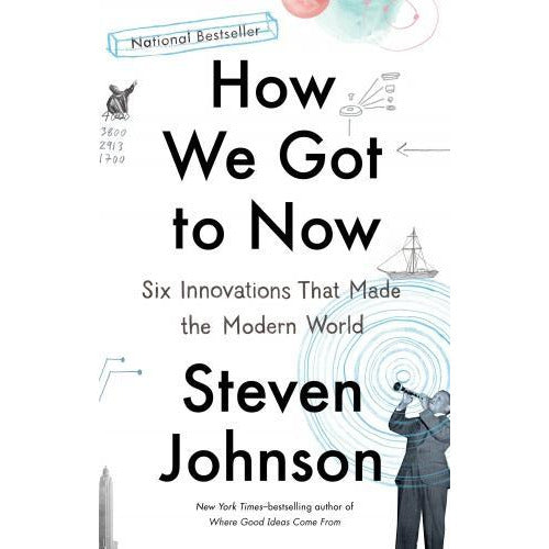 ["9781594632969", "9781594633935", "Academic Books", "adult fiction books", "cl0-CERB", "fiction books", "goverment and politics", "HARDCOVER", "history of engineering and technology", "how we get to now steven johnson", "How We Got To Now", "how we got to now book", "how we got to now books", "how we got to now steve johnson", "how we got to now steven johnson", "philosophy", "six innovations that made the modern world", "steve johnson", "steve johnson book collection", "steve johnson books", "steve johnson collection set", "steve johnson how we got to now", "steven johnson how we got to now"]