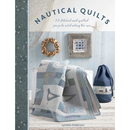 ["9781446307274", "art and craft", "celebrating the sea", "cl0-VTR", "craft", "Craft Books", "Crafts", "Lynette Anderson", "Nautical Quilts", "Paperback", "Quiltmaking", "stitched"]
