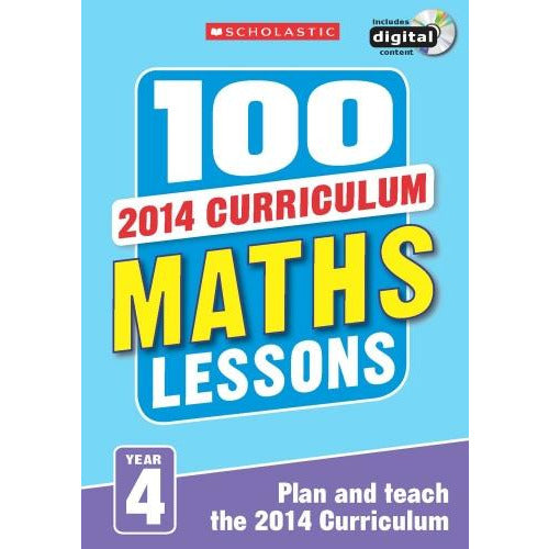 100 Maths Lessons Year 4 - 2014 National Curriculum Plan And Teach Study Guide - books 4 people