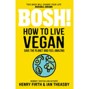 Speedy BOSH! & Bosh! How To Live Vegan 2 Books Collection Set